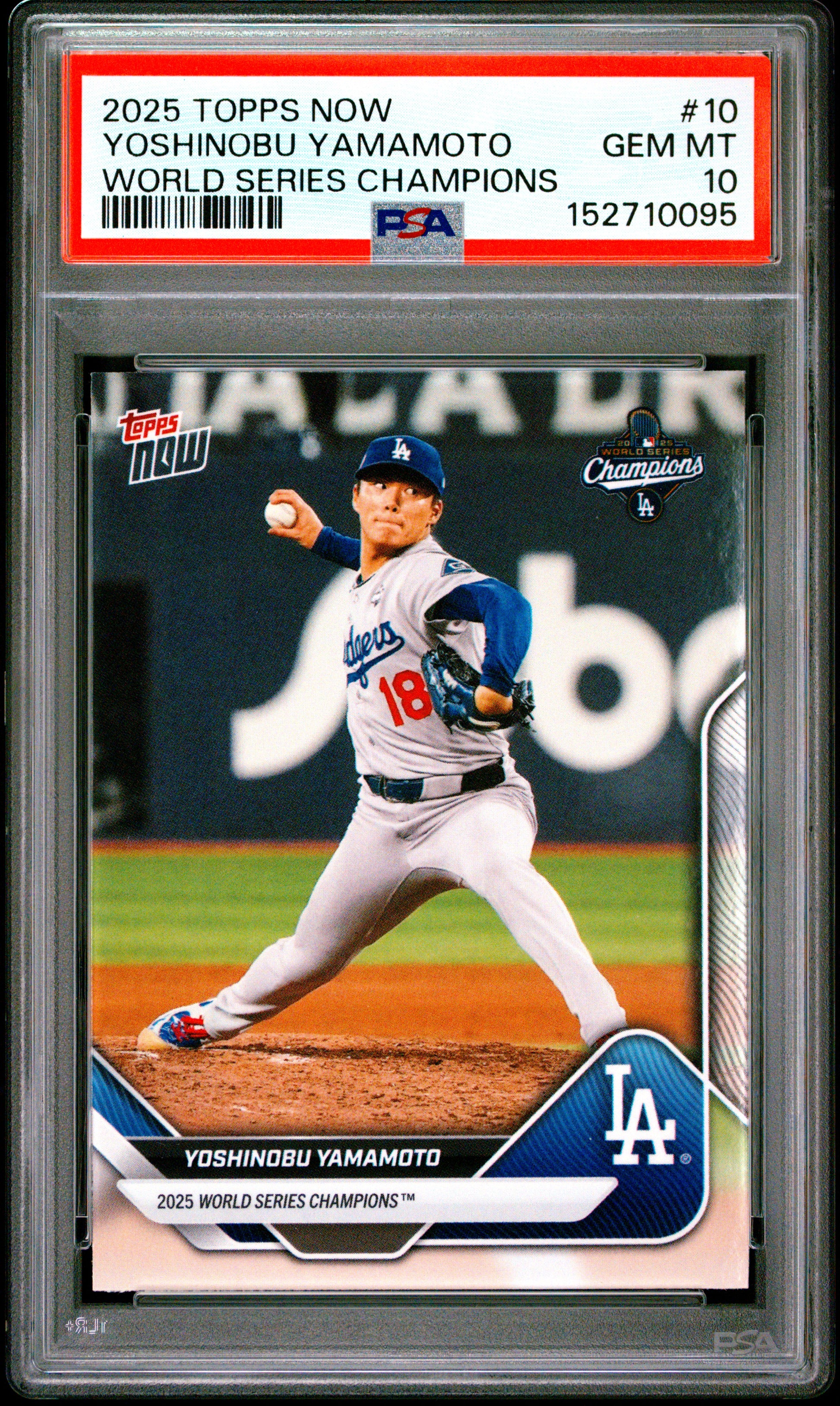 2025 Topps Now World Series Champions #10 Yoshinobu Yamamoto PSA 10