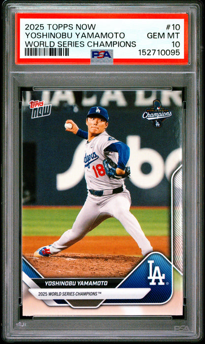 2025 Topps Now World Series Champions #10 Yoshinobu Yamamoto PSA 10