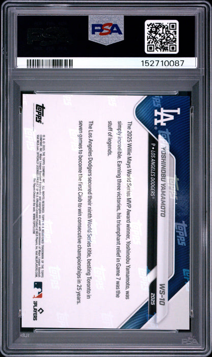 2025 Topps Now World Series Champions #10 Yoshinobu Yamamoto PSA 10