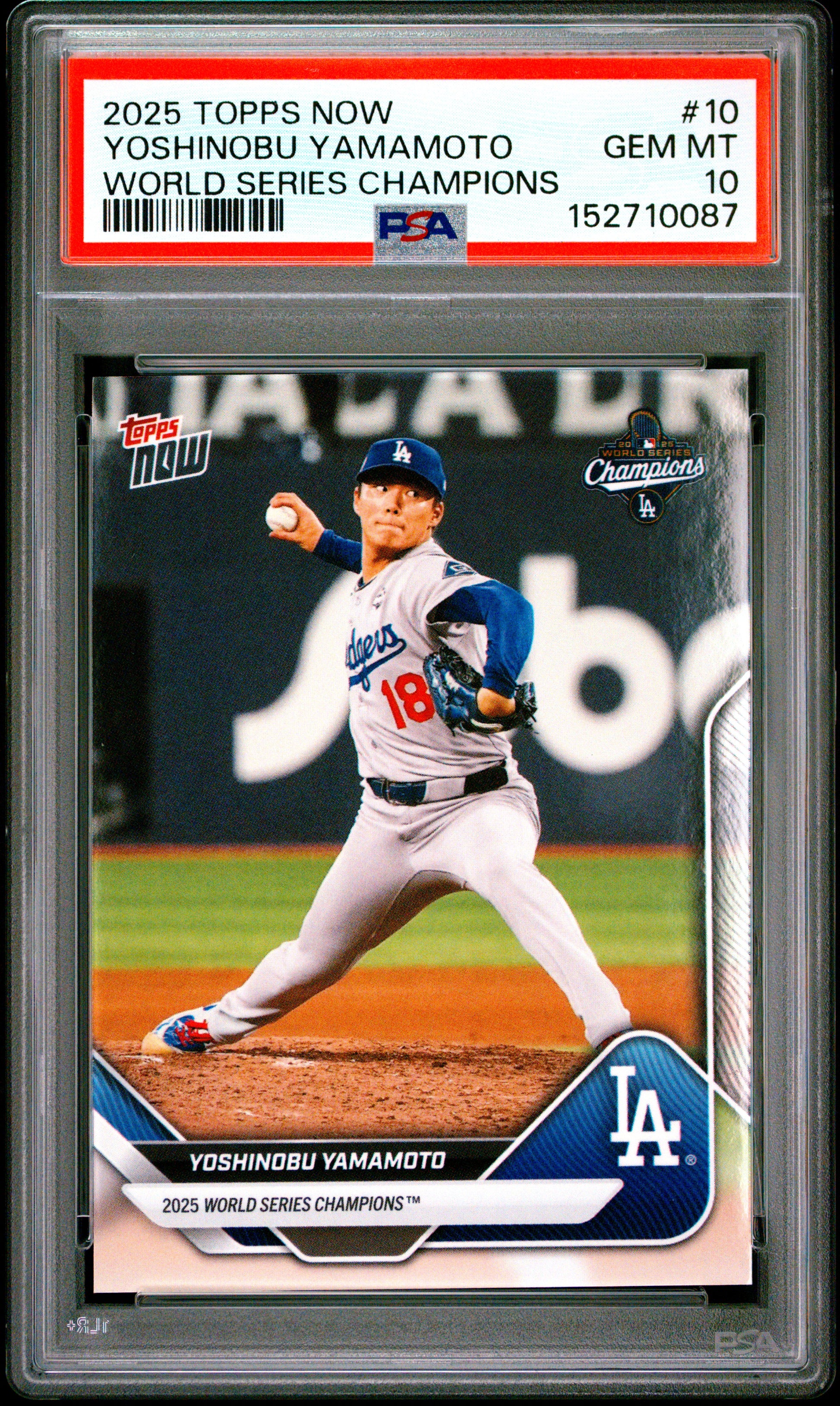 2025 Topps Now World Series Champions #10 Yoshinobu Yamamoto PSA 10