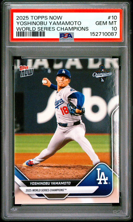 2025 Topps Now World Series Champions #10 Yoshinobu Yamamoto PSA 10