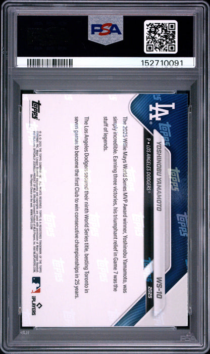 2025 Topps Now World Series Champions #10 Yoshinobu Yamamoto PSA 10
