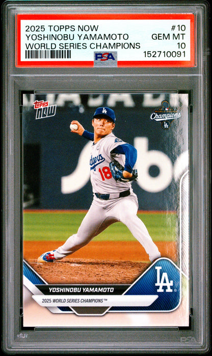 2025 Topps Now World Series Champions #10 Yoshinobu Yamamoto PSA 10