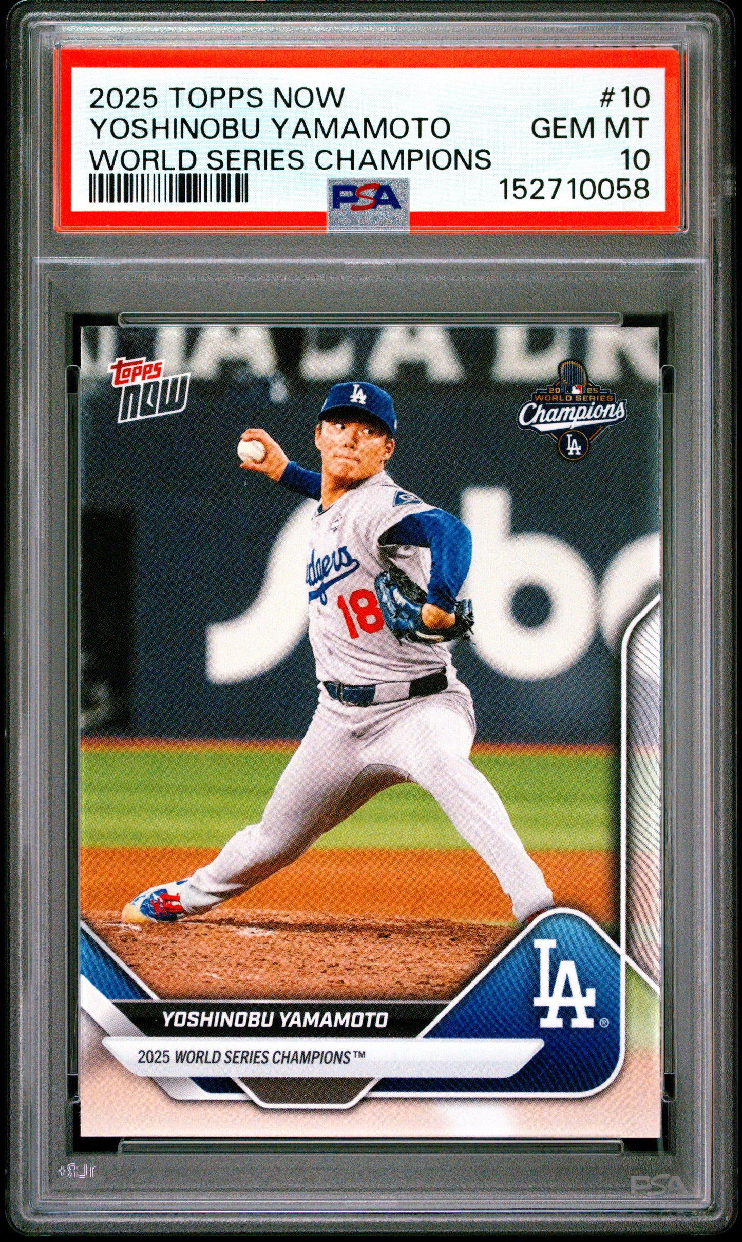 2025 Topps Now World Series Champions #10 Yoshinobu Yamamoto PSA 10