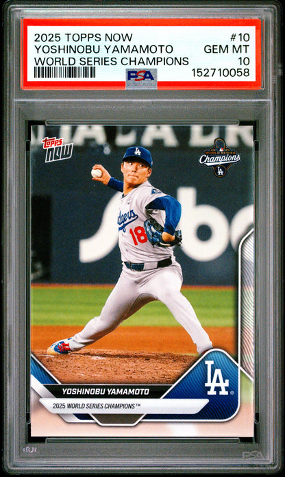2025 Topps Now World Series Champions #10 Yoshinobu Yamamoto PSA 10