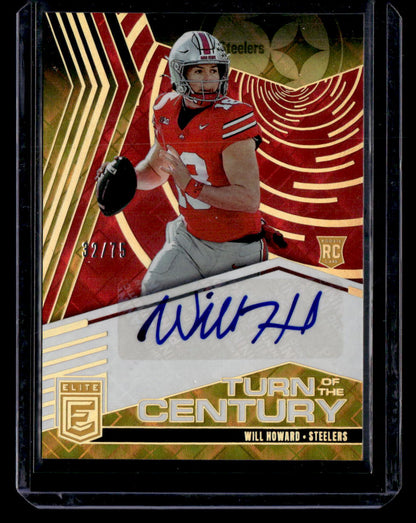 2025 Donruss Elite #TOC-WHO Will Howard Turn of the Century Autographs Red #/75