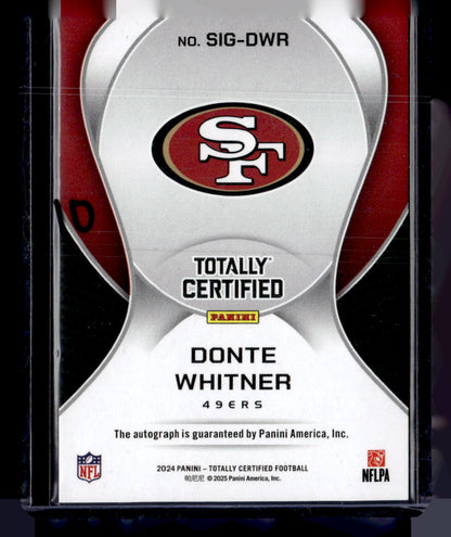 2024 Panini Totally Certified #SIG-DWR Donte Whitner Signatures