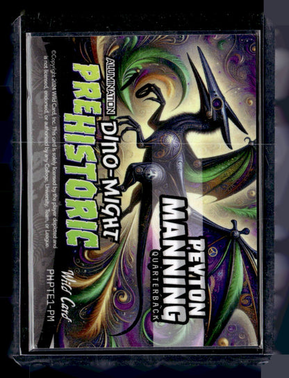 2024 Wild Card Alumination #PHPTE1-PM Peyton Manning Dino-Might Historic /18