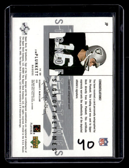 2001 SP Authentic #JP Jim Plunkett Sign of the Times