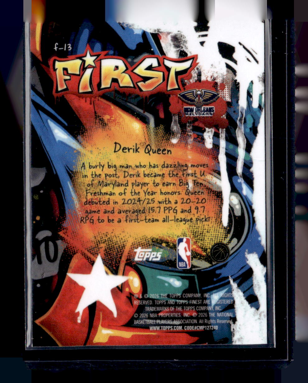 2025-26 Finest #F-13 Derik Queen First Geometric Refractor