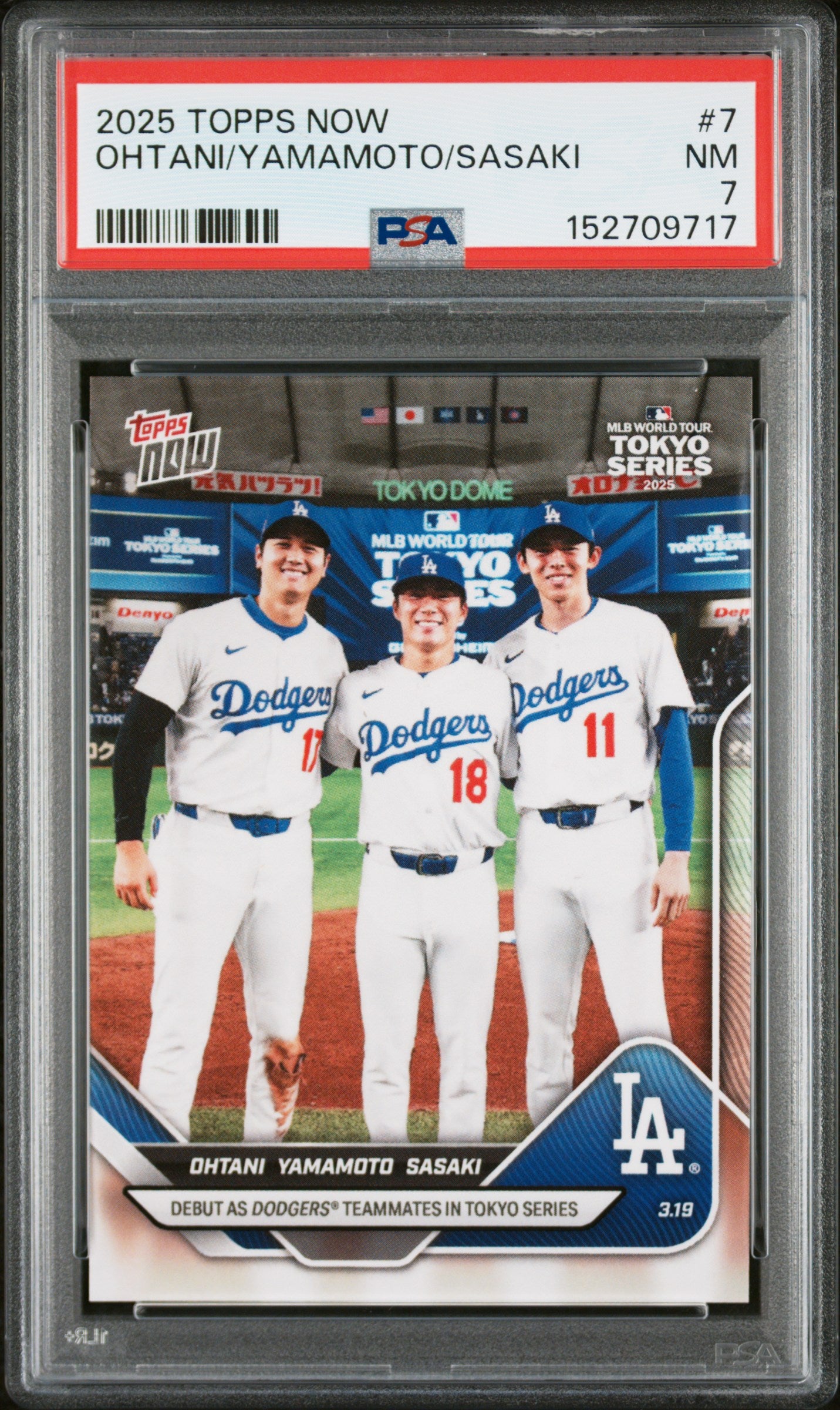2025 Topps Now #7 Ohtani/Yamamoto/Sasaki PSA 7 152709717