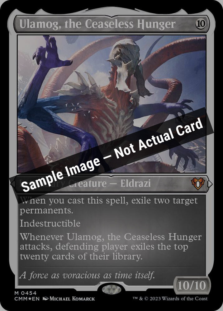 Magic,Commander Masters,Ulamog, the Ceaseless Hunger (Foil Etched) - 454,Foil,Near Mint — Sample Image, Not Actual Card