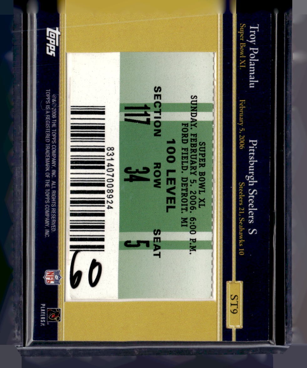 2006 Topps #ST9 Troy Polamalu Super Tix — back
