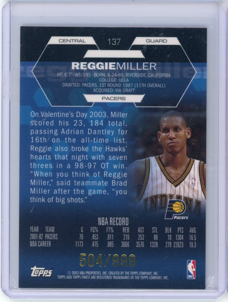 2003 Tops Finest #137 Reggie Miller /999 — back