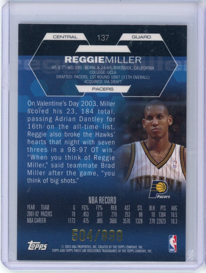 2003 Tops Finest #137 Reggie Miller /999 — back