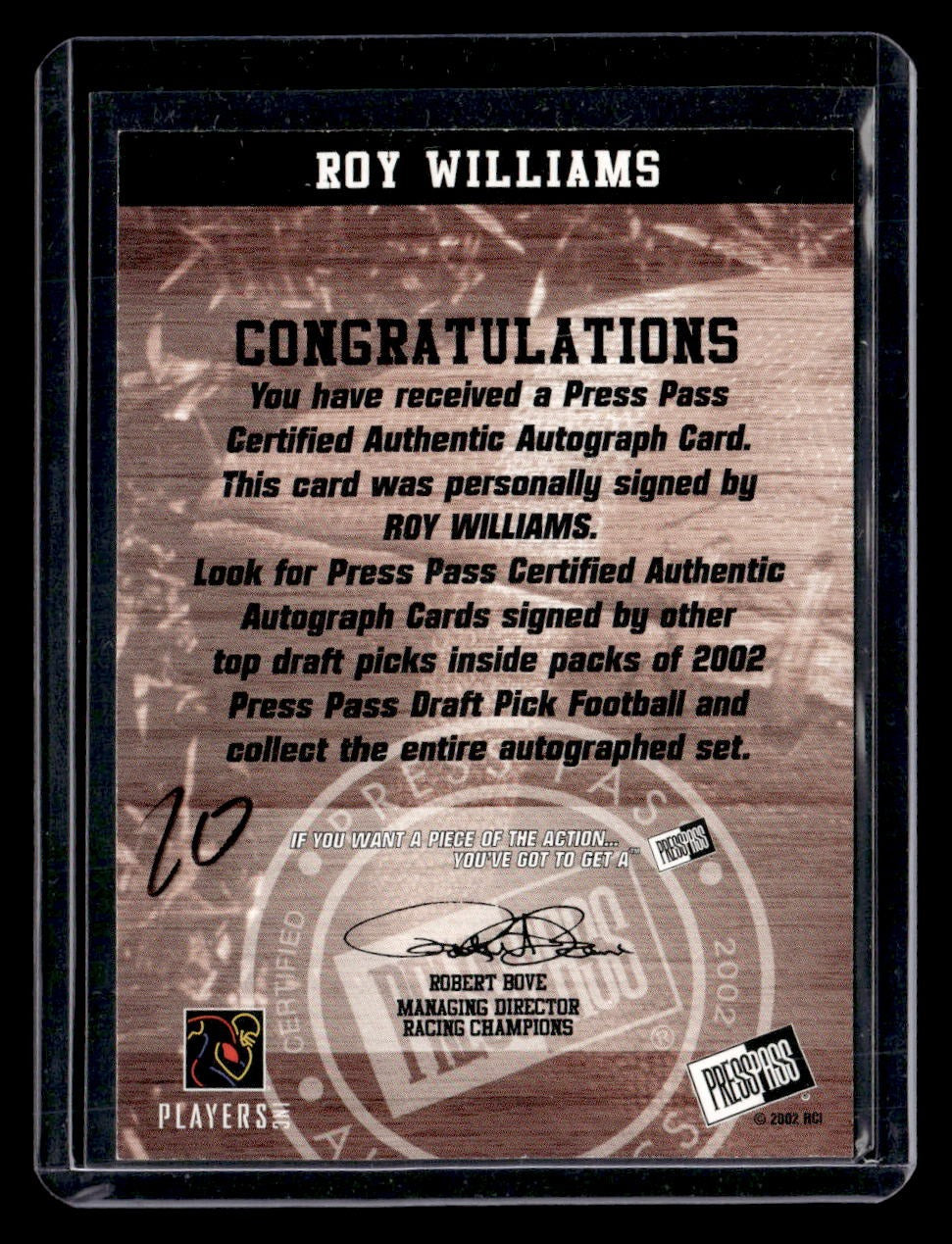 2002 Press Pass #NNO Roy Williams Autographs — back