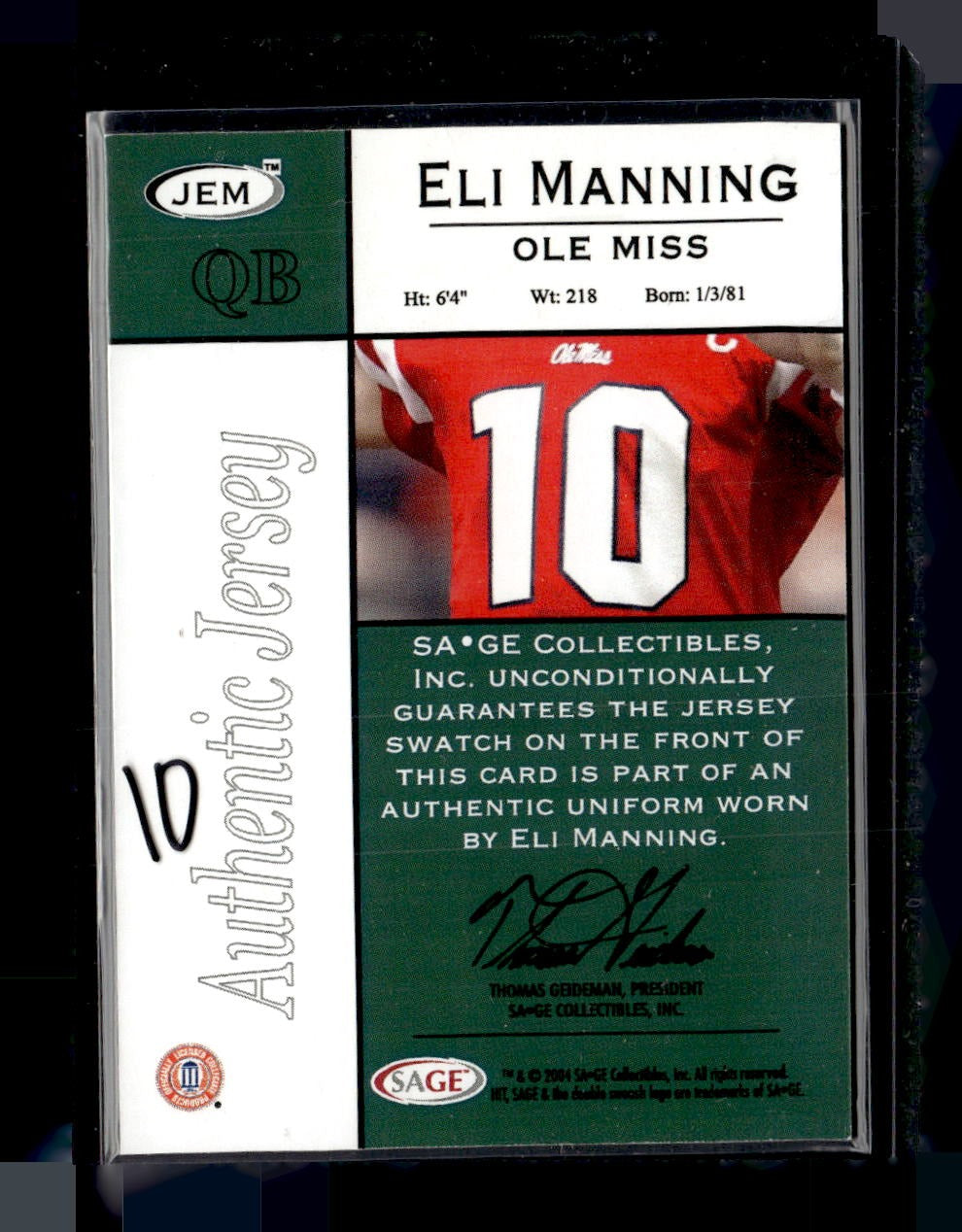 2004 SAGE HIT #JEM Eli Manning Jerseys — back