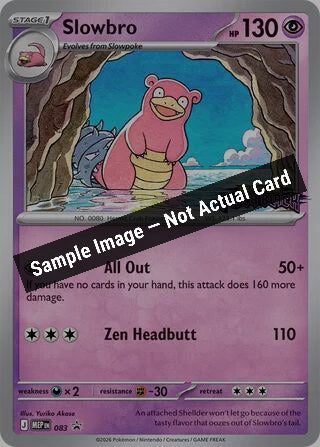 Pokemon,ME: Mega Evolution Promo,Slowbro - 083 (Pitch Black Stamped),Holofoil,Near Mint — Sample Image, Not Actual Card