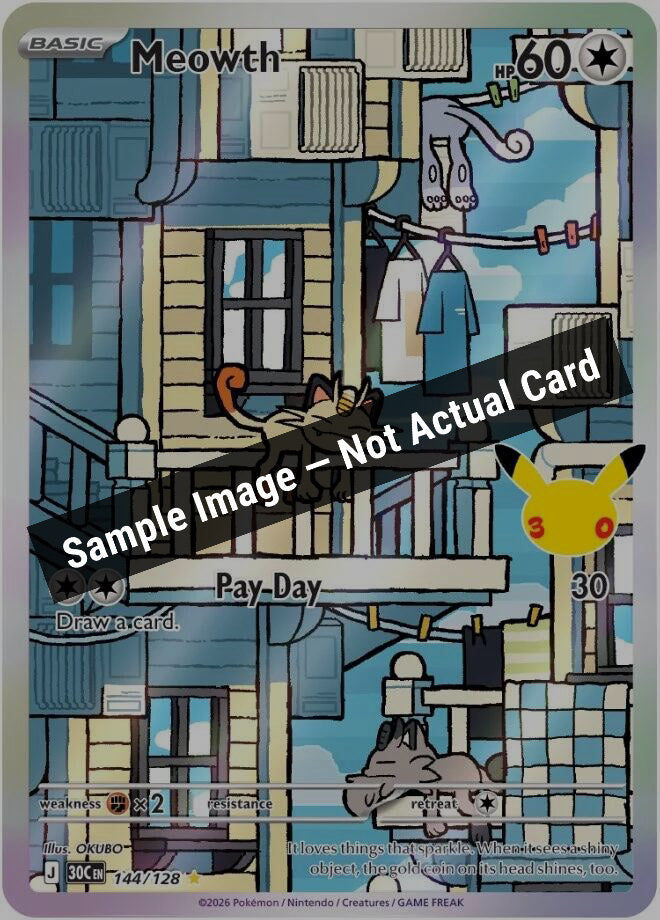 Pokemon,ME: 30th Celebration,Meowth - 144/128,Holofoil,Near Mint — Sample Image, Not Actual Card