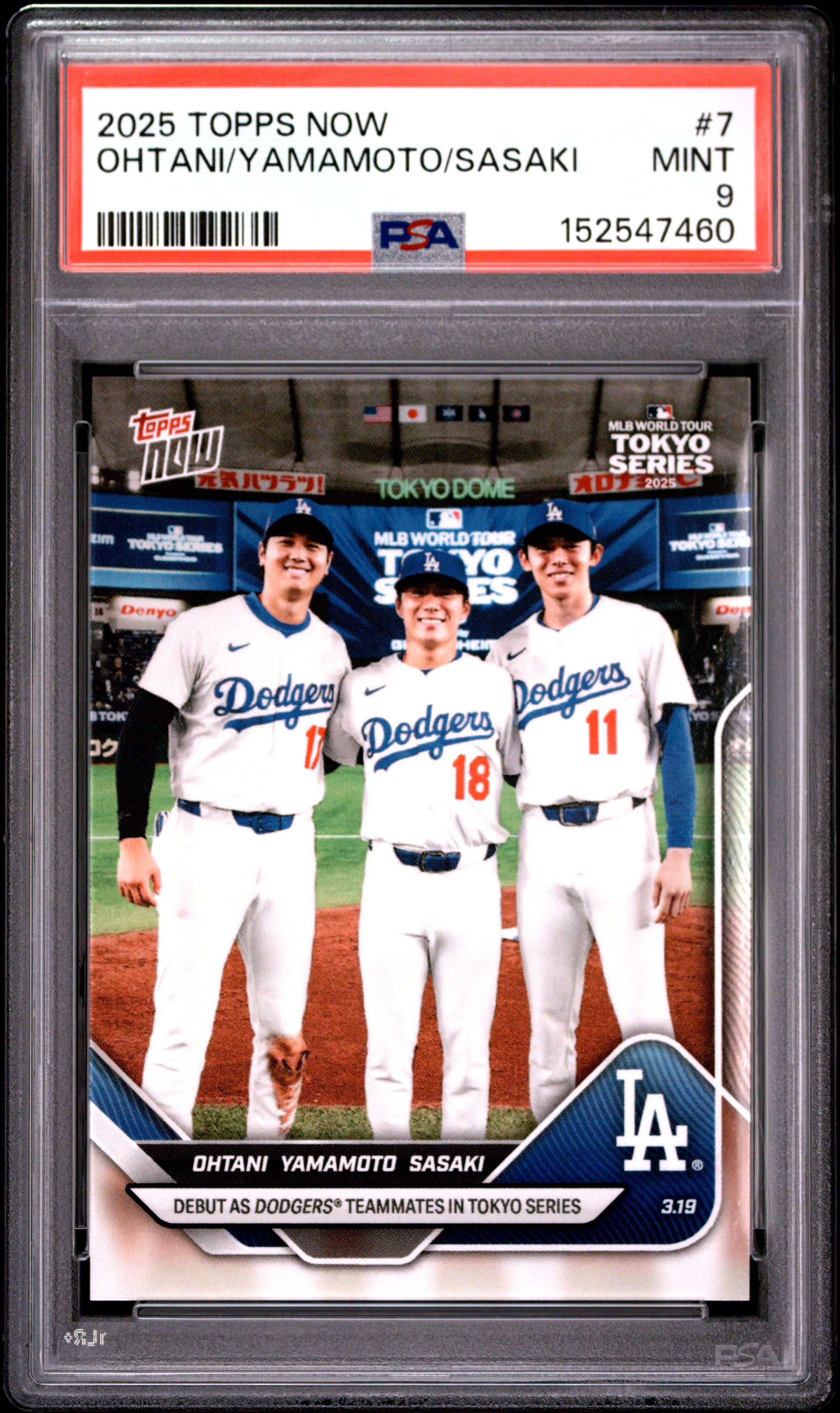 2025 TOPPS NOW OHTANI/YAMAMOTO/SASAKI #7 PSA 9
