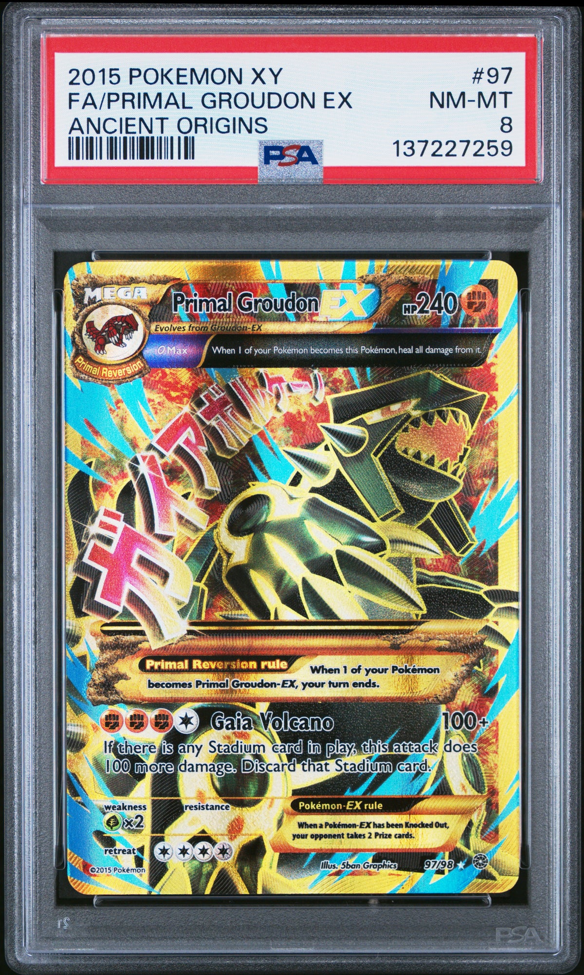 2015 POKEMON XY ANCIENT ORIGINS FA/PRIMAL GROUDON EX #97 ANCIENT ORIGINS PSA 8