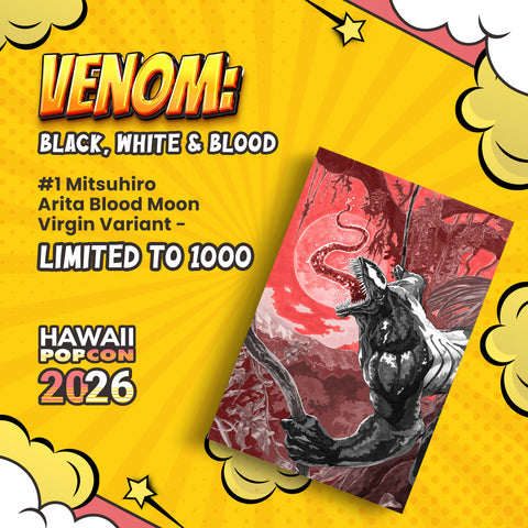 VENOM: Black, White & Blood #1 – Mitsuhiro Arita Hawaii Pop Con Virgin Variant
