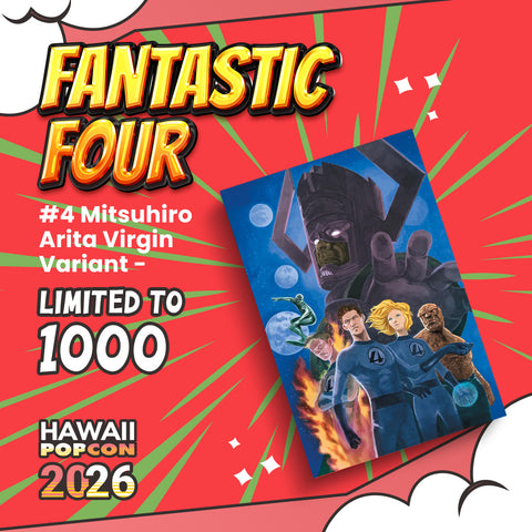 Fantastic Four #4 Mitsuhiro Arita Hawaii Pop Con Virgin Variant