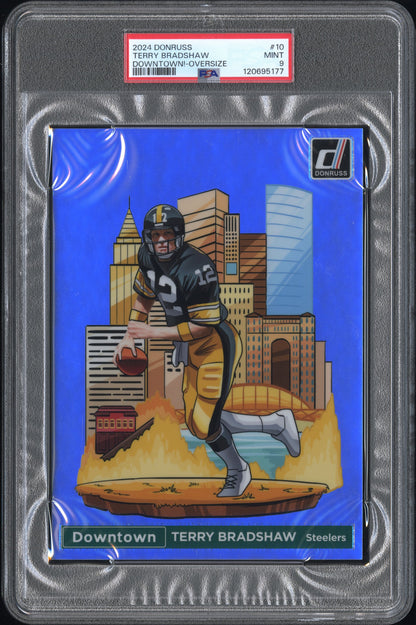 2024 PANINI DONRUSS DOWNTOWN! TERRY BRADSHAW #10 DOWNTOWN!-OVERSIZE PSA 9
