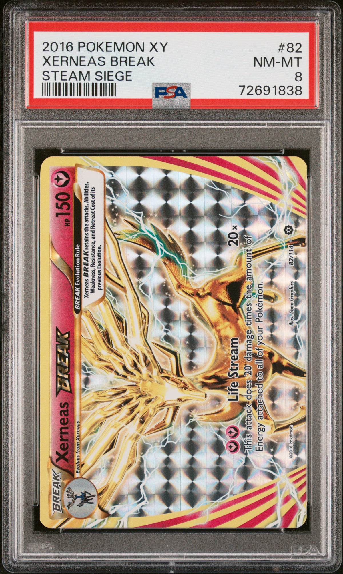 2016 POKEMON XY STEAM SIEGE XERNEAS BREAK #82 STEAM SIEGE PSA 8