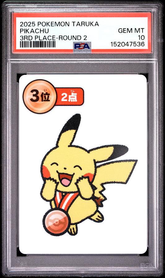 2025 POKEMON TARUKA PIKACHU 3RD PLACE-ROUND 2 PSA 10