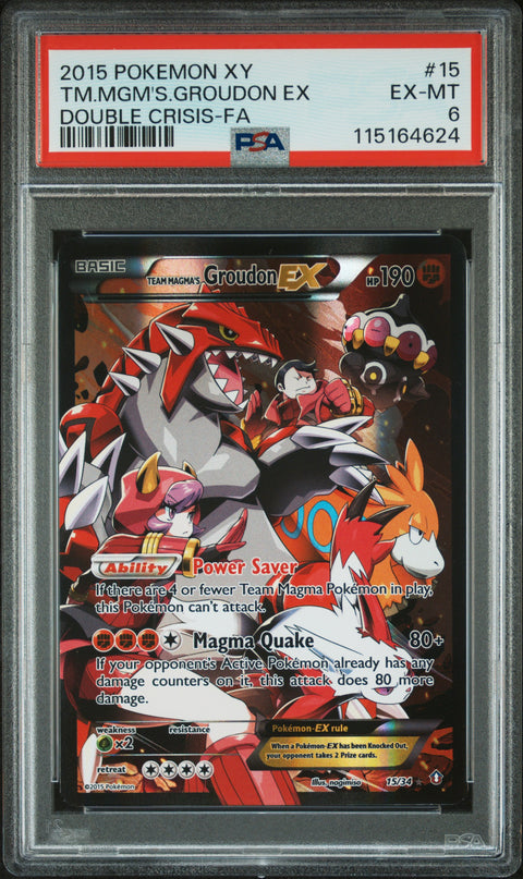 2015 POKEMON XY DOUBLE CRISIS TM.MGM'S.GROUDON EX #15 PSA 6 - Image 1