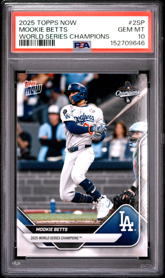 2025 TOPPS NOW LOS ANGELES DODGERS WORLD SERIES CHAMPIONS MOOKIE BETTS #2SP PSA 10