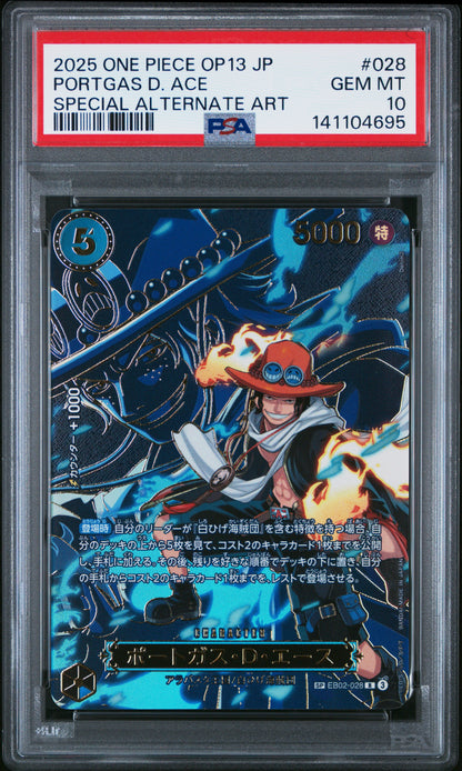2025 ONE PIECE JAPANESE OP13-CARRYING ON HIS WILL PORTGAS D. ACE #028 SPECIAL ALTERNATE ART PSA 10