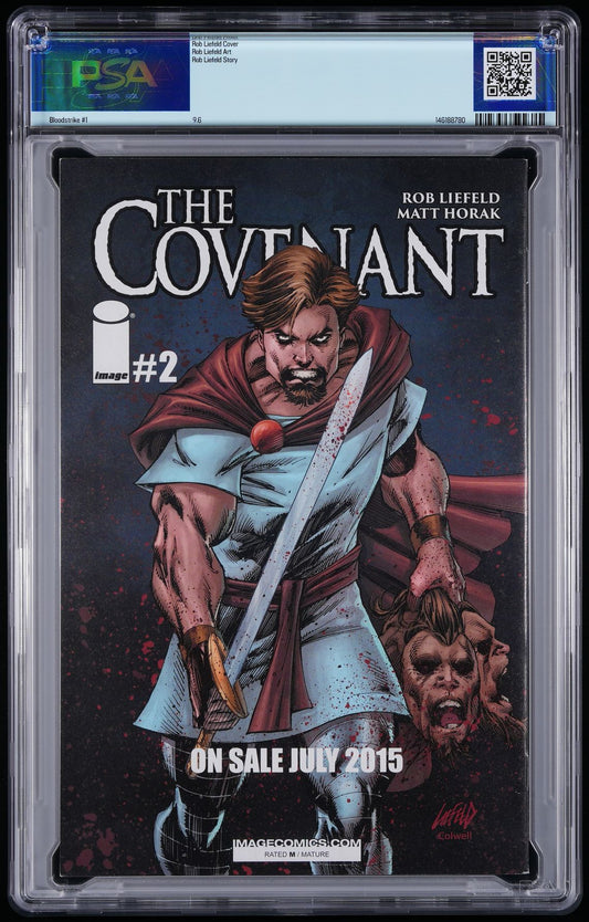 Image Bloodstrike #1 2015 Rob Liefeld Convention Exclusive Variant PSA 9.6