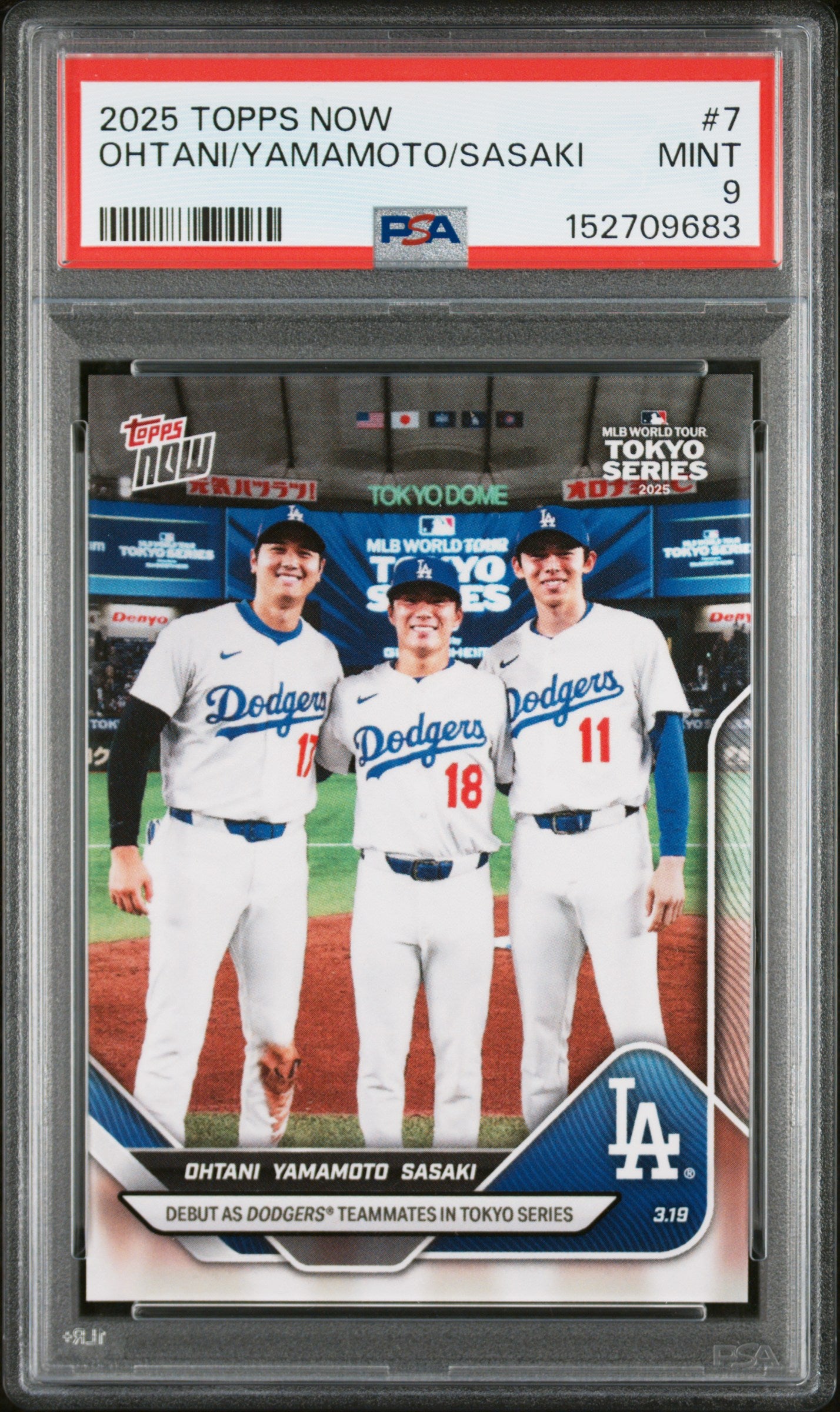 2025 TOPPS NOW OHTANI/YAMAMOTO/SASAKI #7 PSA 9