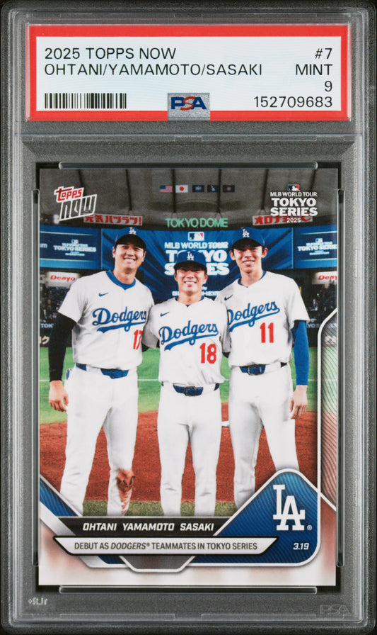 2025 TOPPS NOW OHTANI/YAMAMOTO/SASAKI #7 PSA 9