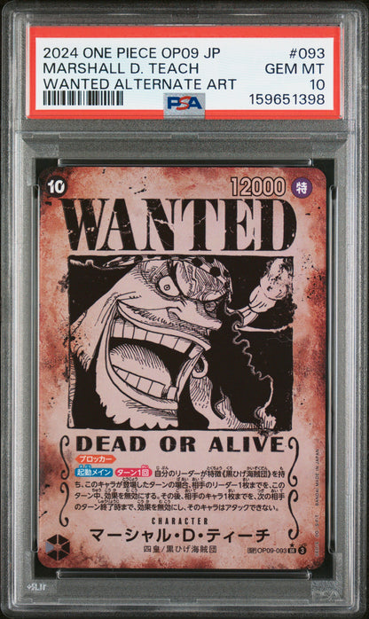 2024 ONE PIECE JAPANESE OP09-EMPERORS IN THE NEW WORLD MARSHALL D. TEACH #093 WANTED ALTERNATE ART PSA 10