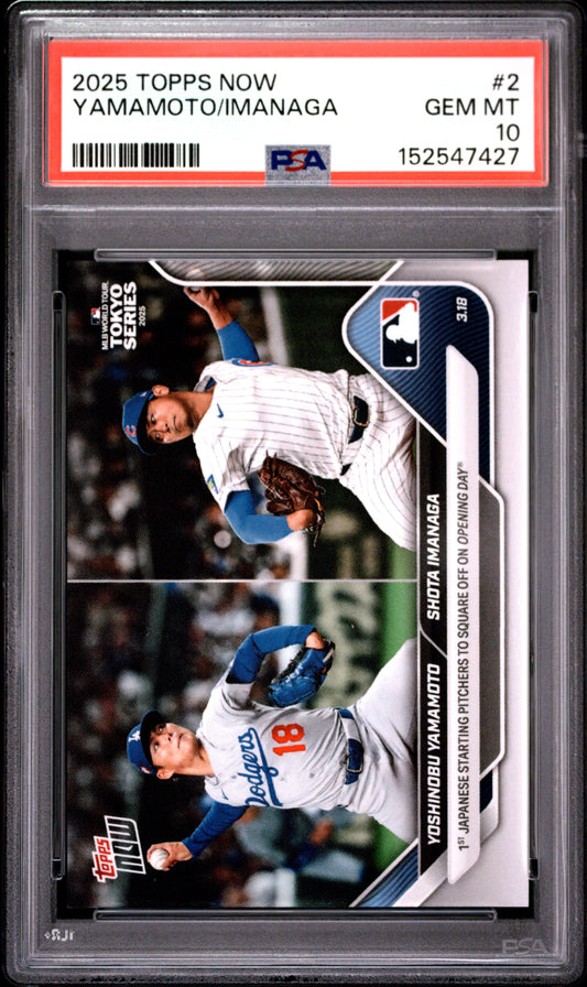 2025 TOPPS NOW YAMAMOTO/IMANAGA #2 PSA 10