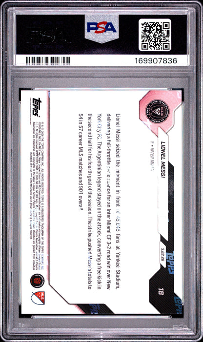 2026 TOPPS NOW MLS LIONEL MESSI #18 PSA 10