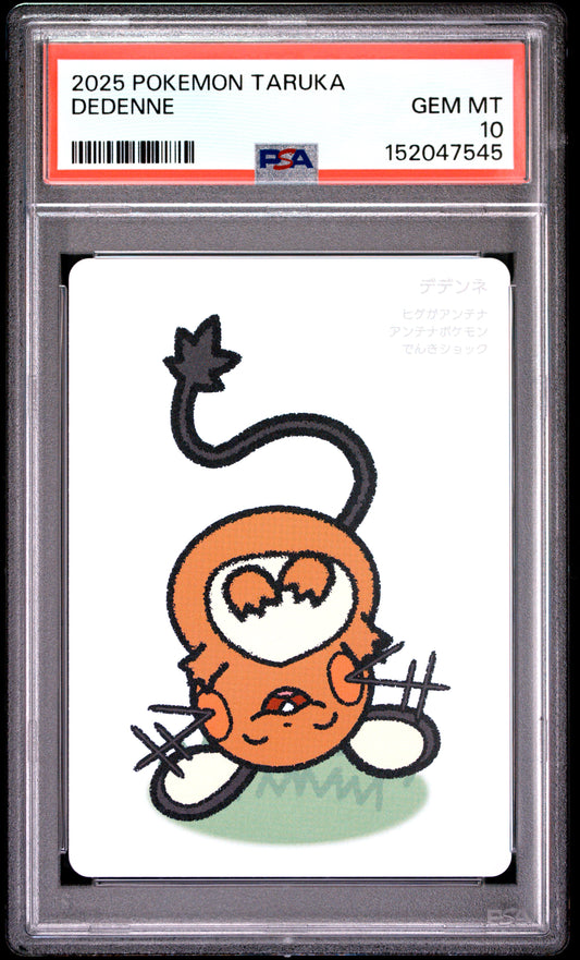 2025 POKEMON TARUKA DEDENNE PSA 10