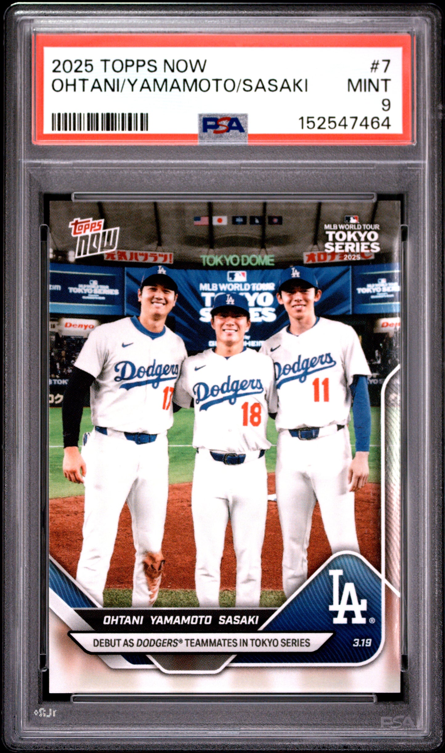 2025 TOPPS NOW OHTANI/YAMAMOTO/SASAKI #7 PSA 9