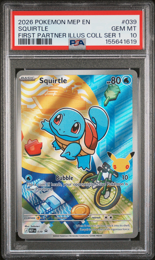 2026 POKEMON MEP EN-ME BLACK STAR PROMO SQUIRTLE #039 FIRST PARTNER ILLUS COLL SER 1 PSA 10
