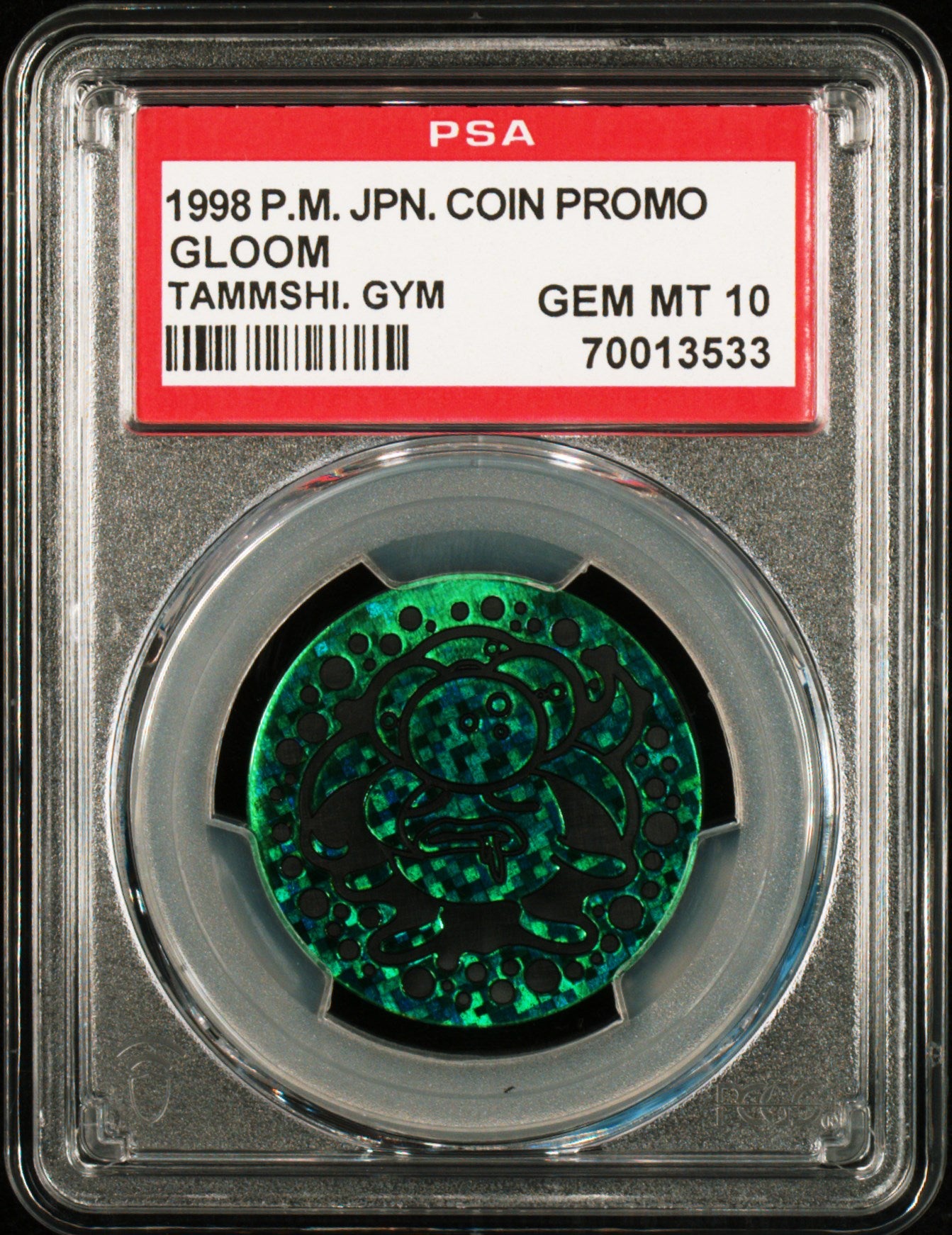 1998 POKEMON JAPANESE COIN PROMO GLOOM TAMMSHI. GYM PSA 10