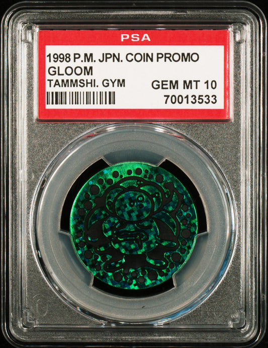 1998 POKEMON JAPANESE COIN PROMO GLOOM TAMMSHI. GYM PSA 10