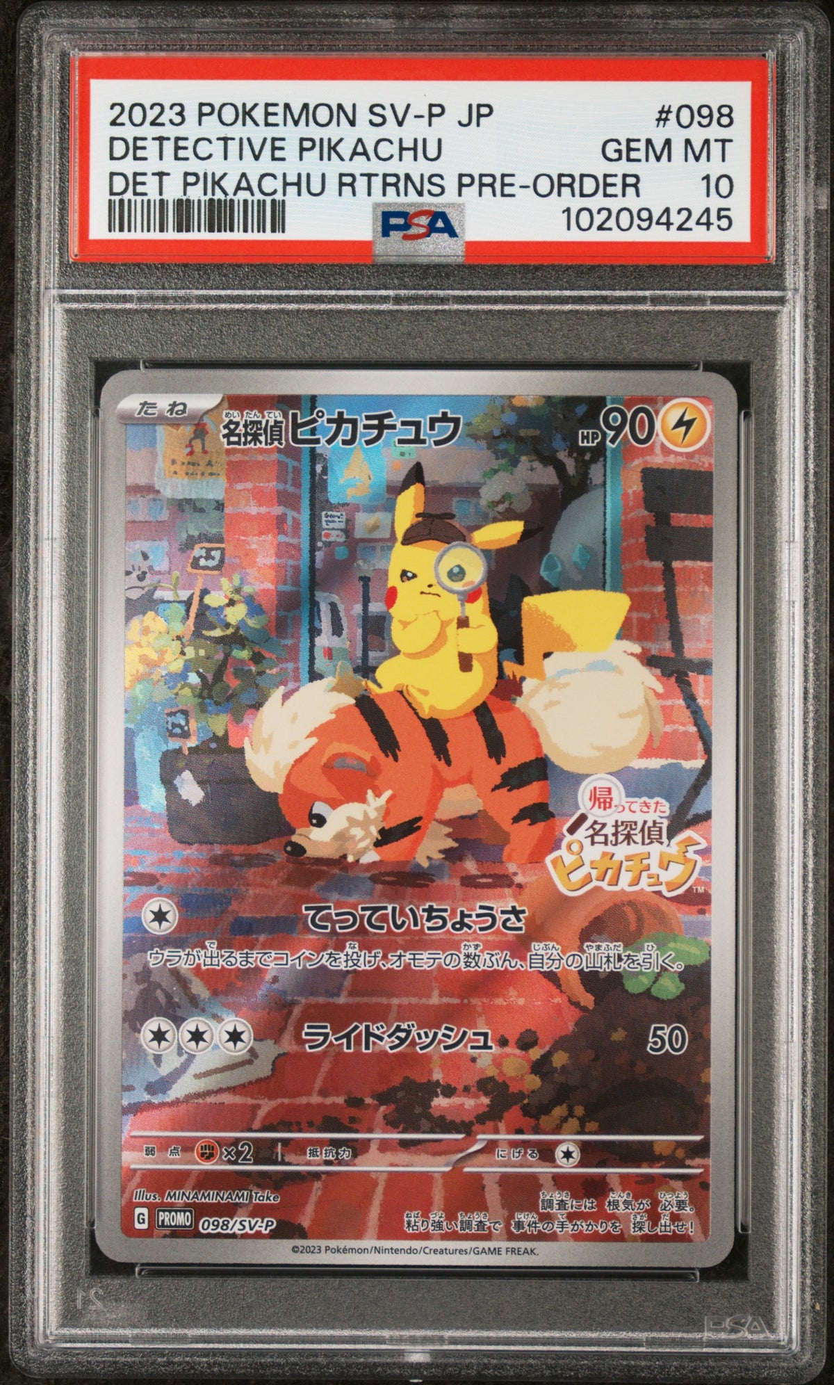 2023 POKEMON JAPANESE SV-P PROMO DETECTIVE PIKACHU #098 DET PIKACHU RTRNS PRE-ORDER PSA 10