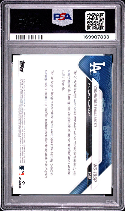 2025 TOPPS NOW LOS ANGELES DODGERS WORLD SERIES CHAMPIONS YOSHINOBU YAMAMOTO #10SP PSA 9