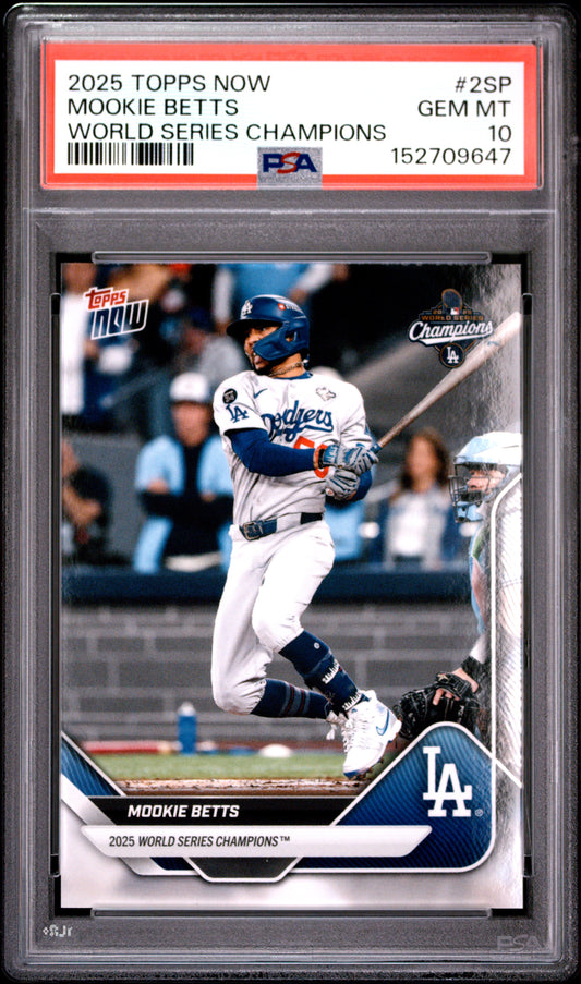 2025 TOPPS NOW LOS ANGELES DODGERS WORLD SERIES CHAMPIONS MOOKIE BETTS #2SP PSA 10