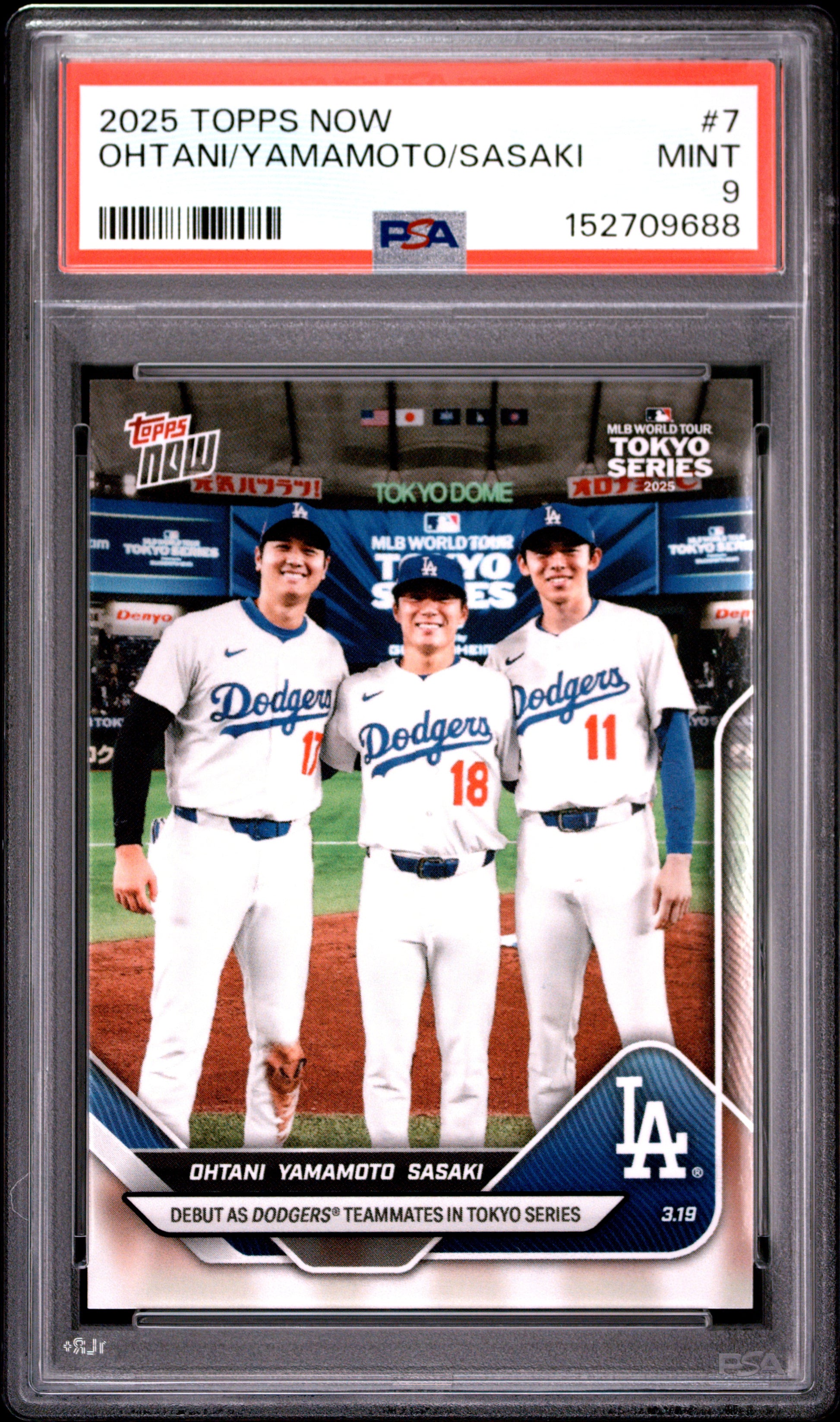 2025 TOPPS NOW OHTANI/YAMAMOTO/SASAKI #7 PSA 9