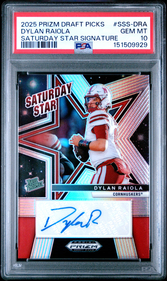 2025 PANINI PRIZM DRAFT PICKS SATURDAY STAR SIGNATURES DYLAN RAIOLA #SSS-DRA PSA 10