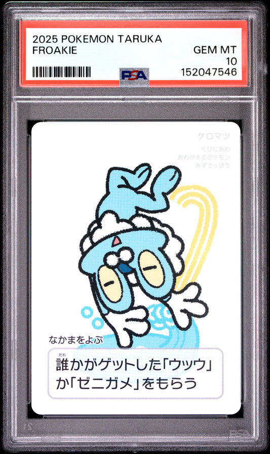 2025 POKEMON TARUKA FROAKIE PSA 10